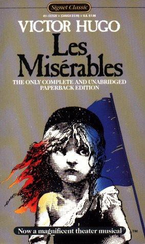 Les Miserables a New Unabridged Translation