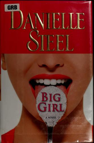 Big Girl: A Novel