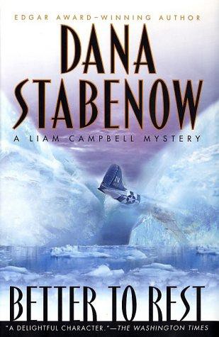 Better to Rest: A Liam Campbell Mystery