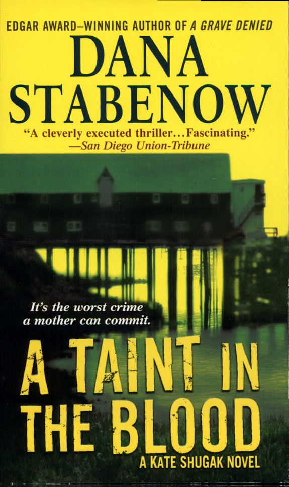 A Taint in the Blood: A Kate Shugak Novel