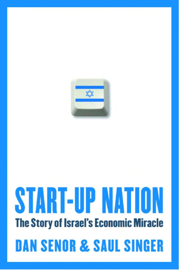 Start-Up Nation: The Story of Israel's Economic Miracle