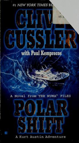 Polar Shift: A Novel From the NUMA Files