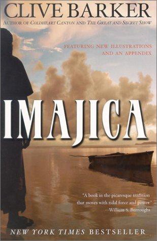 Imajica: Featuring New Illustrations and an Appendix