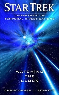 Department of Temporal Investigations: Watching the Clock
