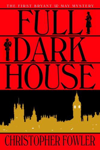 Full Dark House: A Peculiar Crimes Unit Mystery