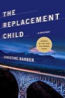 The Replacement Child: A Mystery