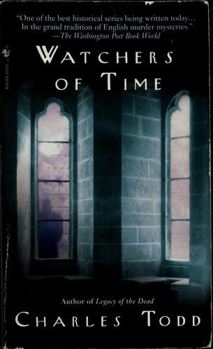 Watchers of Time: An Inspector Ian Rutledge Mystery