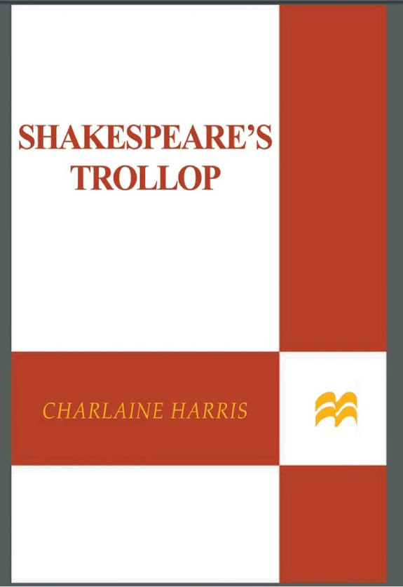 Shakespeare's Trollop
