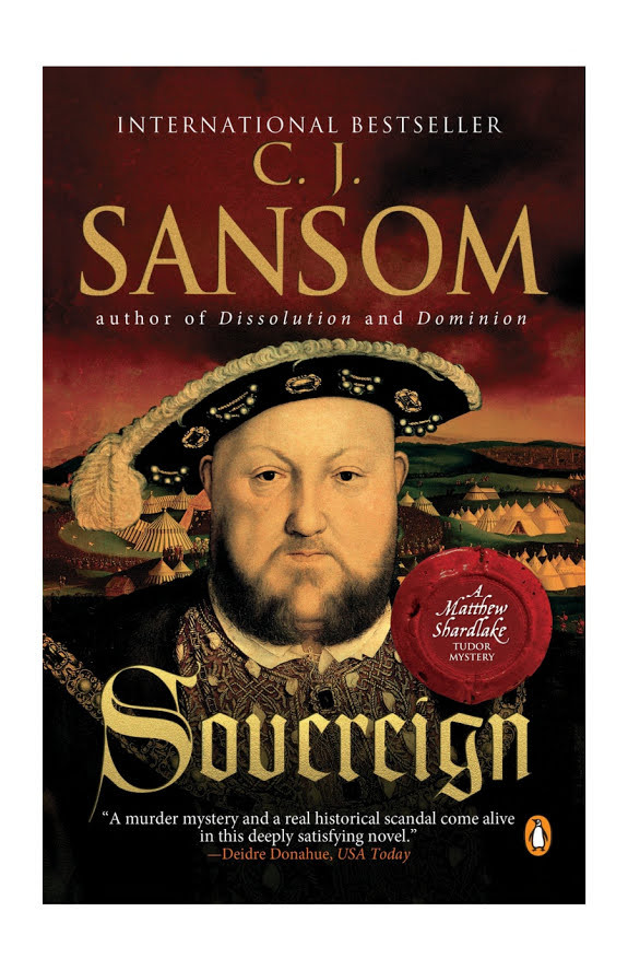 Sovereign: A Matthew Shardlake Tudor Mystery
