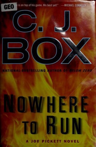Nowhere to Run (A Joe Pickett Novel)