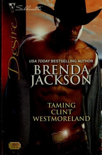Taming Clint Westmoreland