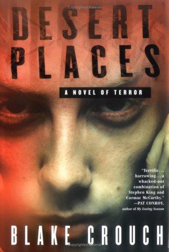 Desert Places: A Novel of Terror