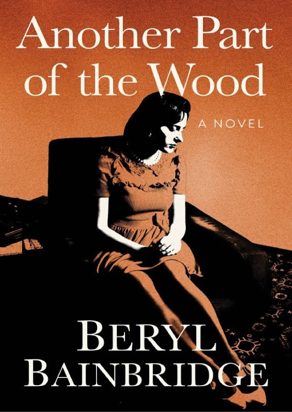 Another Part of the Wood: A Novel