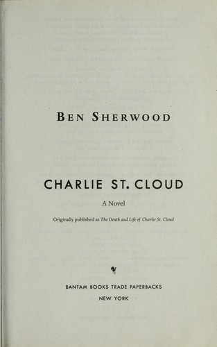 Charlie St. Cloud: A Novel