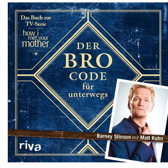 Der Bro Code für unterwegs