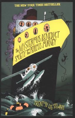 The Mysterious Benedict Society and the Perilous Journey