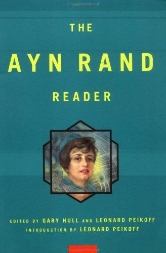 The Ayn Rand Reader