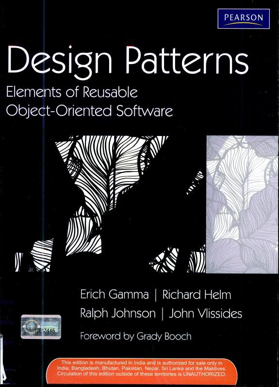 Design Patterns: Elements of Reusable Object-Oriented Software