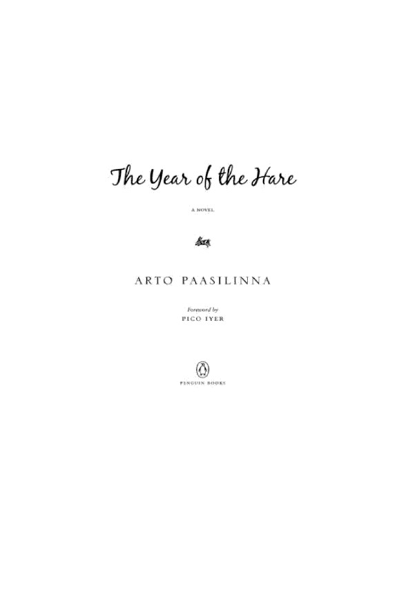 The Year of the Hare: A Novel