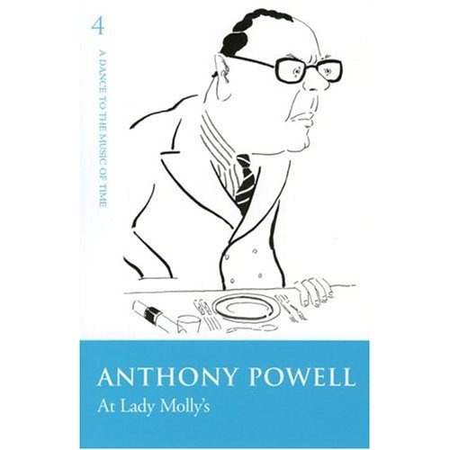 A Dance to the Music of Time: A Novel. At Lady Molly's