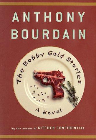 The Bobby Gold Stories: A Novel