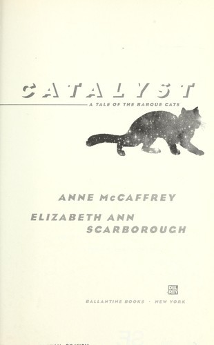 Catalyst: A Tale of the Barque Cats
