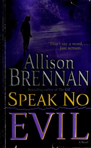 Speak No Evil: A Novel