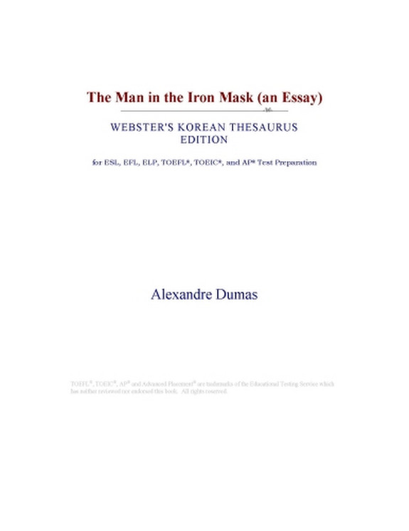 The Man in the Iron Mask (An Essay) (Webster's Korean Thesaurus Edition)