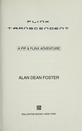 Flinx Transcendent: A Pip & Flinx Adventure