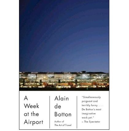 A Week at the Airport