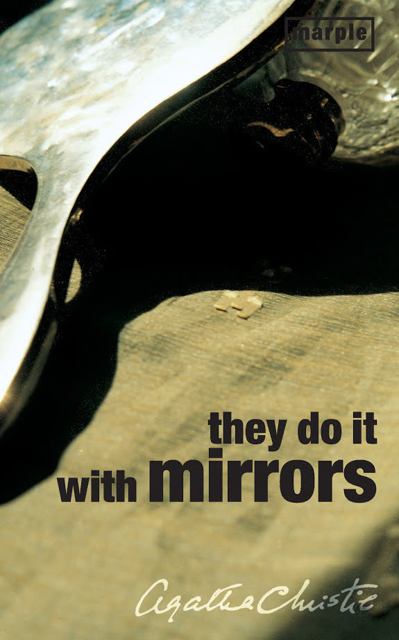 They Do It With Mirrors (Miss Marple)