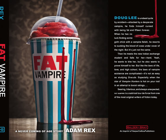 Fat Vampire: A Never-Coming-Of-Age Story
