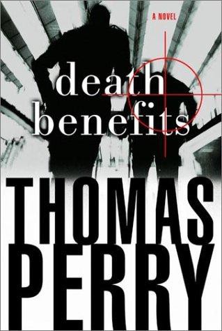 Death Benefits: A Novel