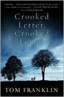 Crooked Letter, Crooked Letter: A Novel