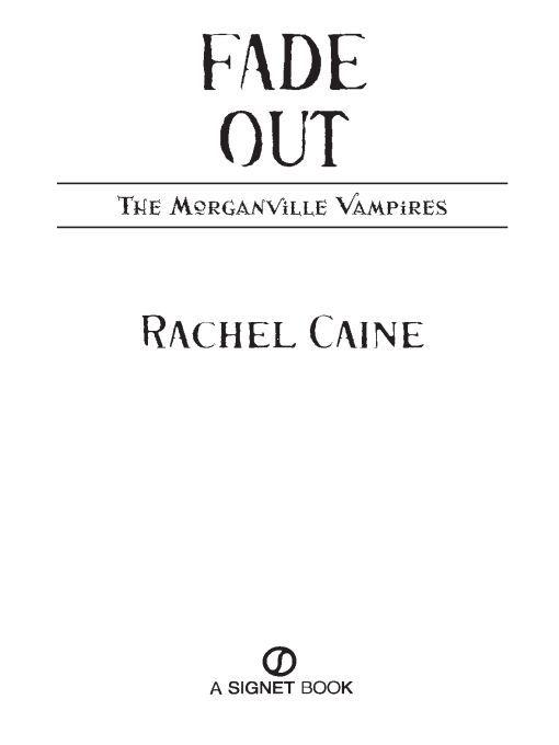 Fade Out: The Morganville Vampires