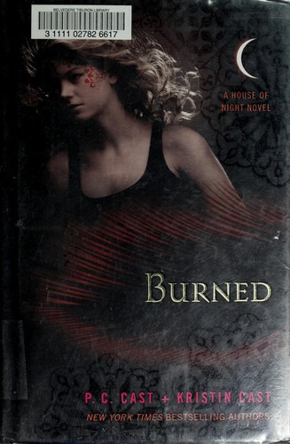 Burned: A House of Night Novel