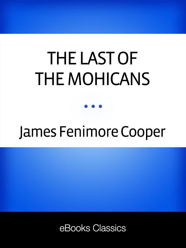 The Last of the Mohicans