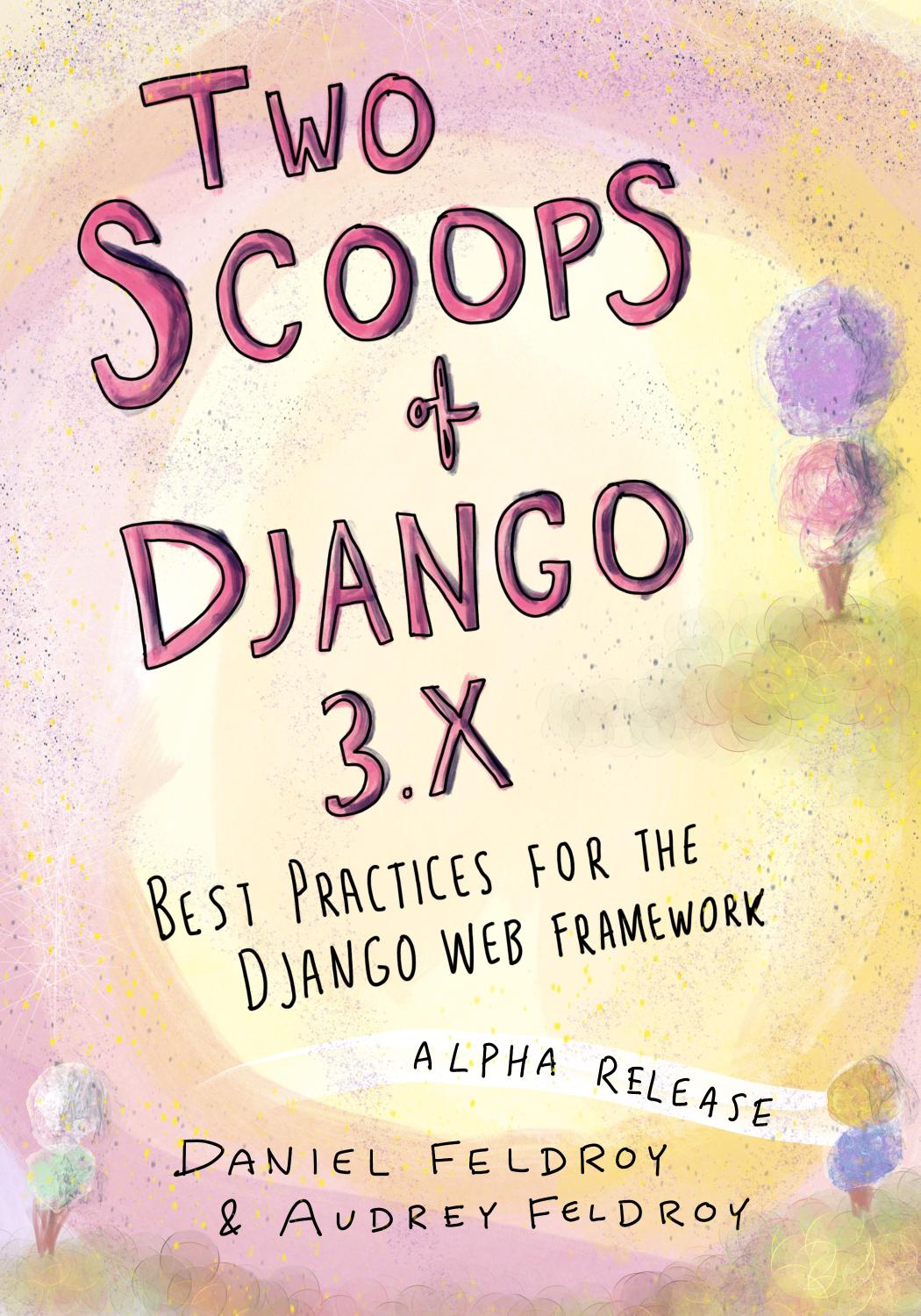 Two Scoops of Django 3.x