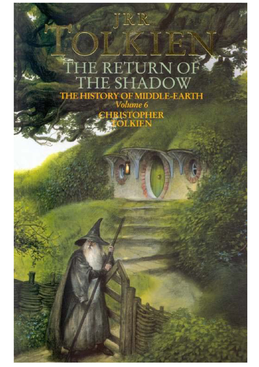 The History of Middle-earth Vol-6- The Return of the Shadow J.R.R Tolkien