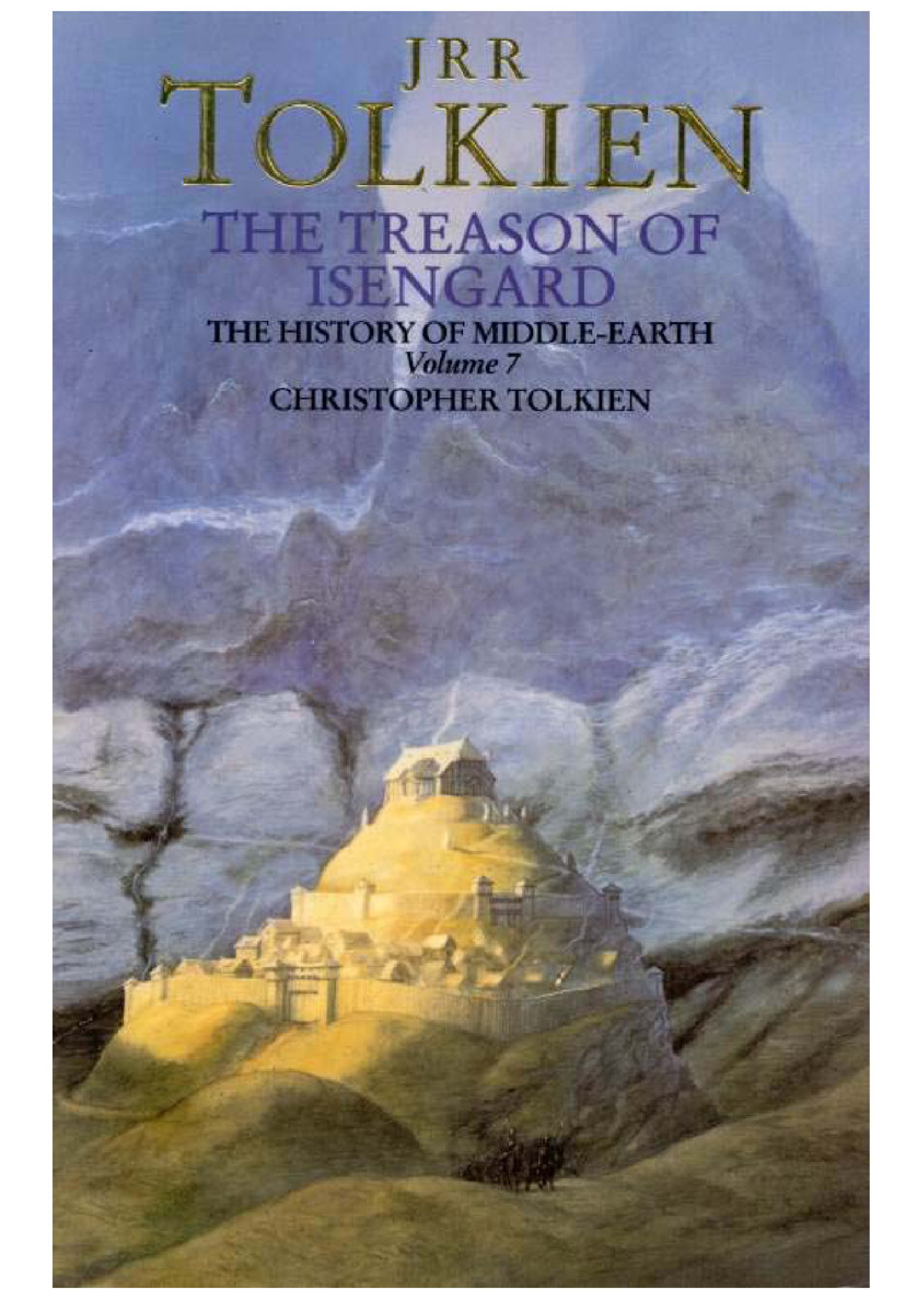 The History of Middle-earth Vol-7- The Treason of Isengard J.R.R Tolkien
