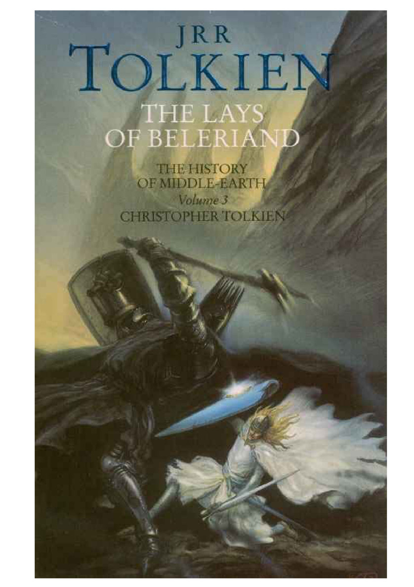 The Lays of Beleriand (The History of Middle-Earth, Vol. 3)