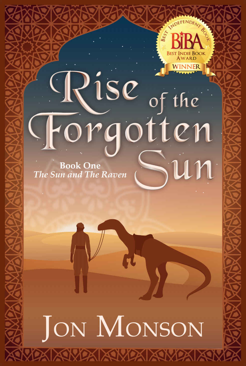 Rise of the Forgotten Sun (The Sun and the Raven Book 1)
