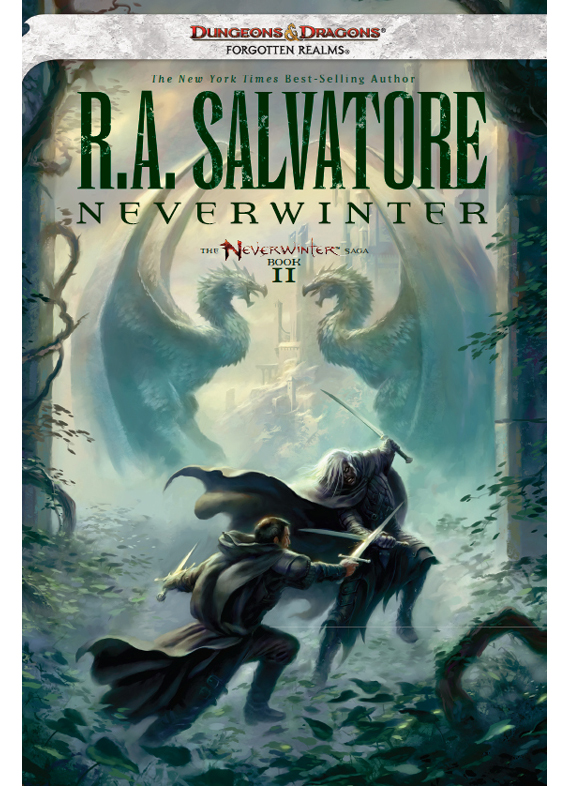 Neverwinter: Neverwinter Saga, Book II