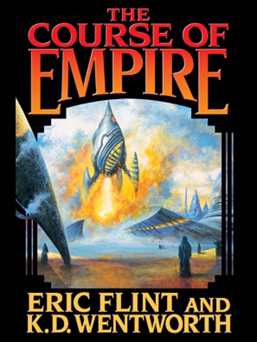 The Course of Empire (Course of Empire Series Book 1)