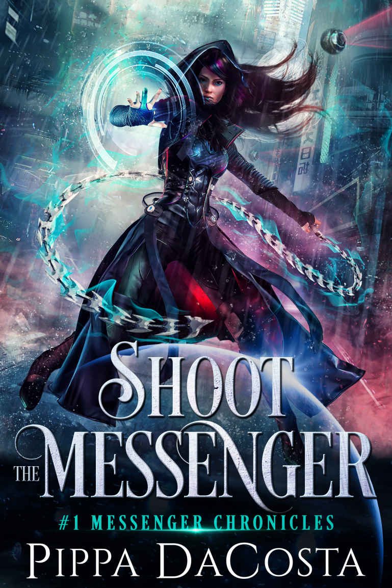 Shoot the Messenger: A fae fantasy adventure with a sci-fi twist (Messenger Chronicles Book 1)