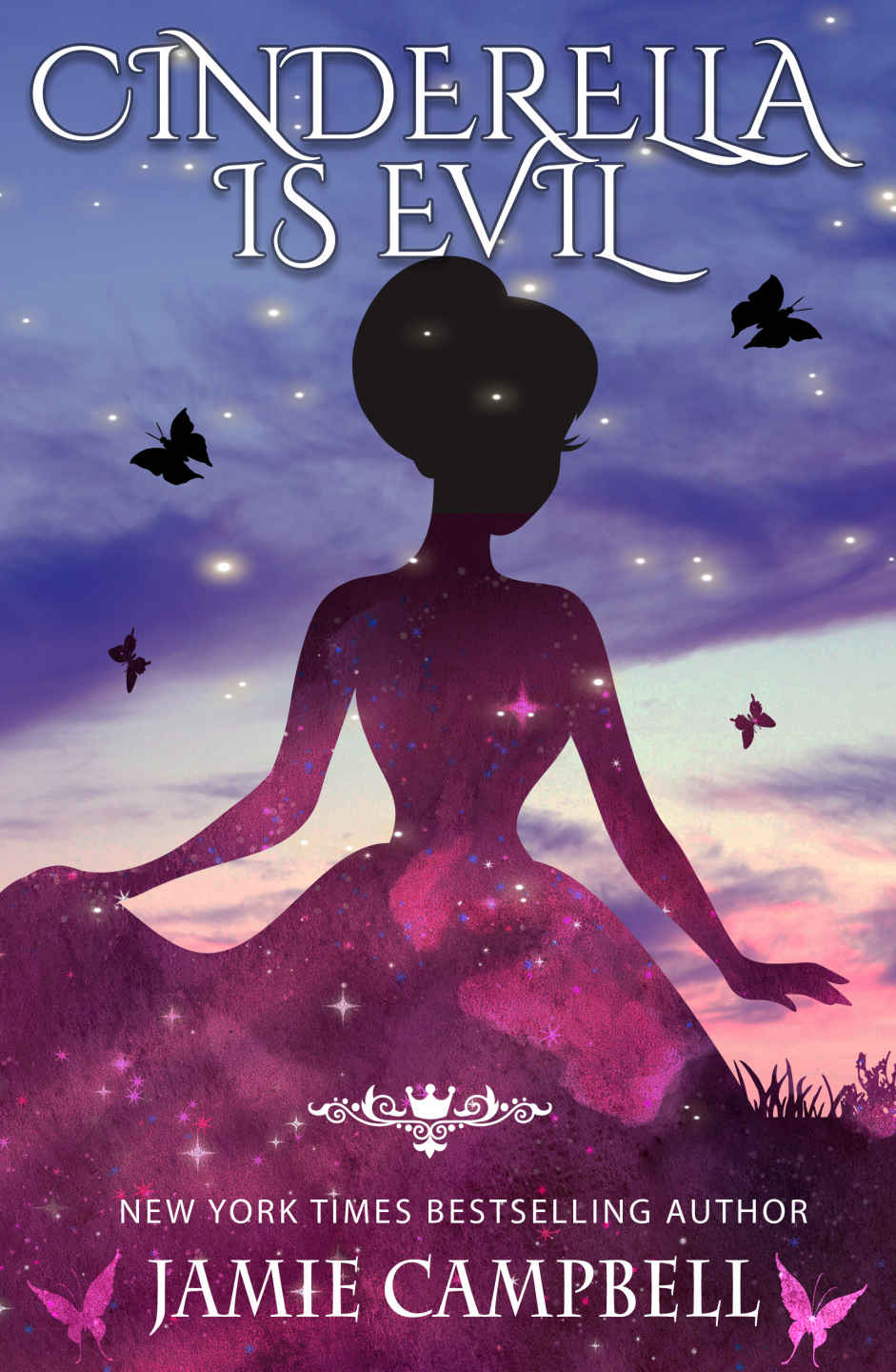 Cinderella is Evil (The Fairy Tales Retold Series Book 1)