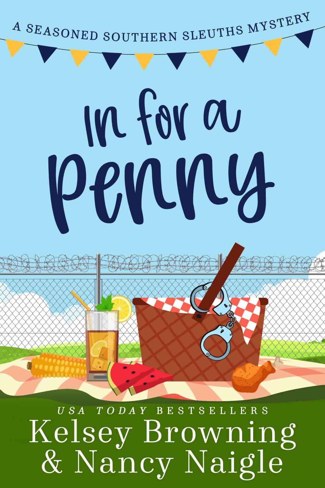 In for a Penny: A Humorous Amateur Sleuth Cozy Mystery (Seasoned Southern Sleuths Cozy Mystery Book 1)