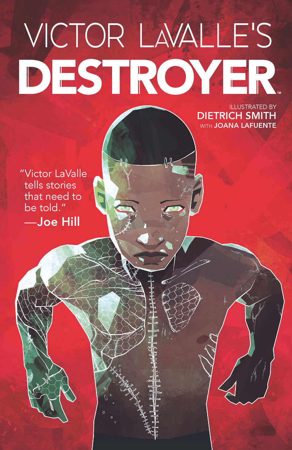 Victor LaValle’s Destroyer