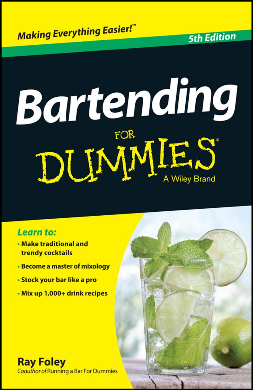 Bartending For Dummies, 5th Edition