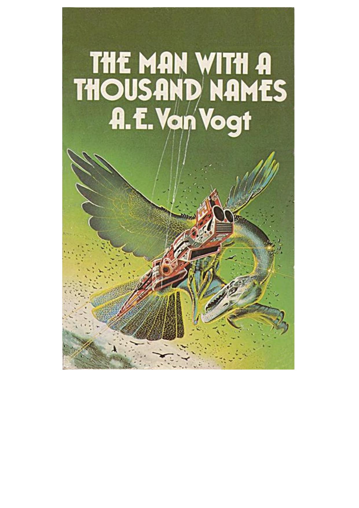 The Man with a Thousand Names
